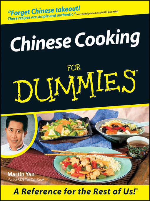 Title details for Chinese Cooking For Dummies by Martin Yan - Available
